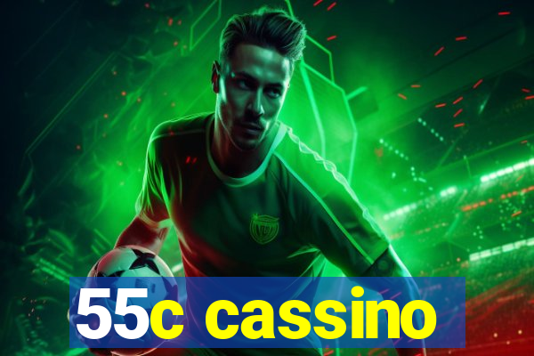 55c cassino